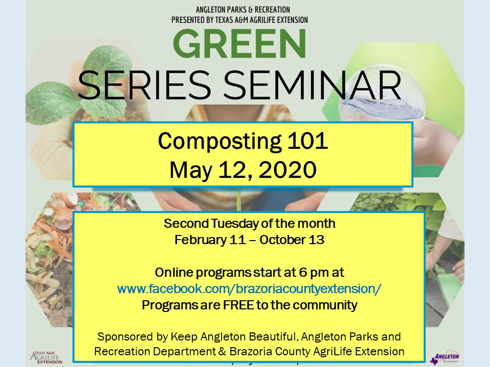 Green Gardening Series: Composting - Brazoria